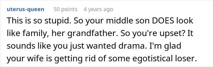 A comment on a paternity test post. Text states, So your middle son DOES look like family, her grandfather. Man loses his whole family.