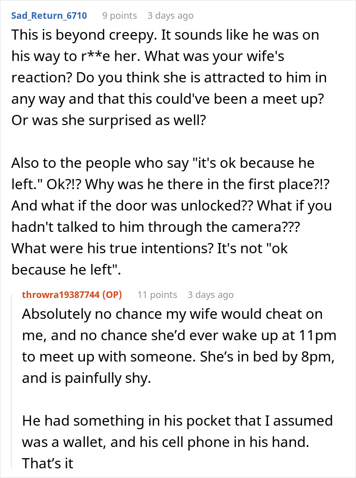 Reddit comments on a thread about a friend visiting a couple's home, discussing strange behavior on camera.