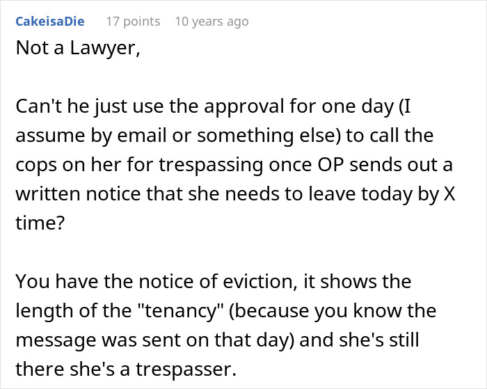 Comment discussing legal advice on eviction and trespassing after a man finds friend&rsquo;s girlfriend living in his house.