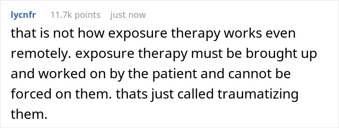 Reddit comment explaining how exposure therapy must be patient-led, not forced, related to school suspending daughter fear snakes issue. Reddit comment explaining how exposure therapy must be patient-led, not forced, related to school suspending daughter fear snakes issue.