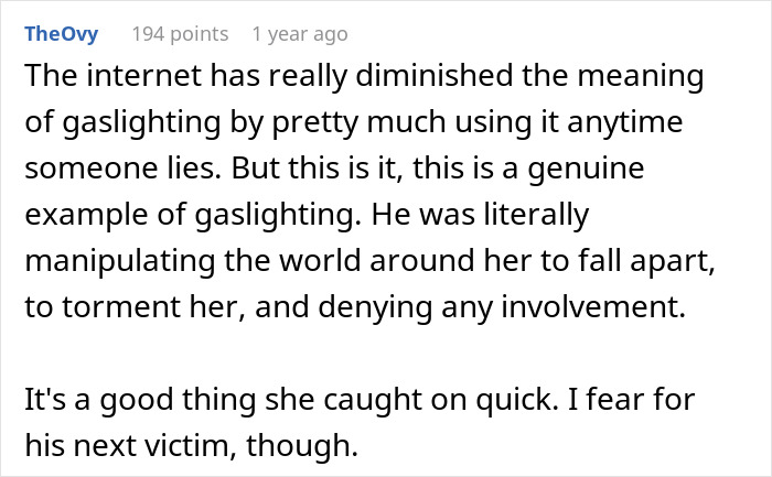 Screenshot of a Reddit comment discussing gaslighting and manipulation in a toxic relationship scenario. Screenshot of a Reddit comment discussing gaslighting and manipulation in a toxic relationship scenario.