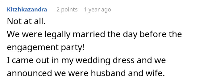 A Reddit comment from Kitzhkazandra, sharing that they legally married before their engagement party in a wedding ceremony dress.