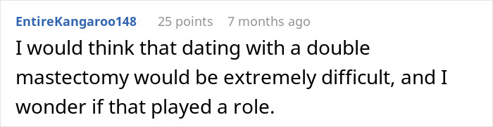 Comment about dating challenges after double mastectomy, highlighting emotional strain in wife divorcing husband during cancer.