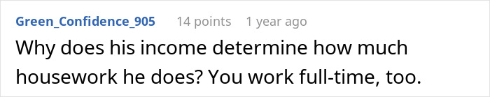 Text from Green_Confidence_905: "Why does his income determine how much housework he does? You work full-time, too." A woman decides to quit her marriage.