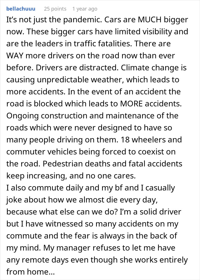 Comment about commute dangers and increased traffic after work from home was canceled, with rising accidents and frustration. Comment about commute dangers and increased traffic after work from home was canceled, with rising accidents and frustration.