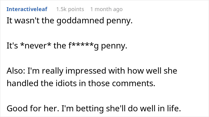 Screenshot of a Reddit comment praising a woman ending a relationship over one cent and feeling liberated from toxic comments.