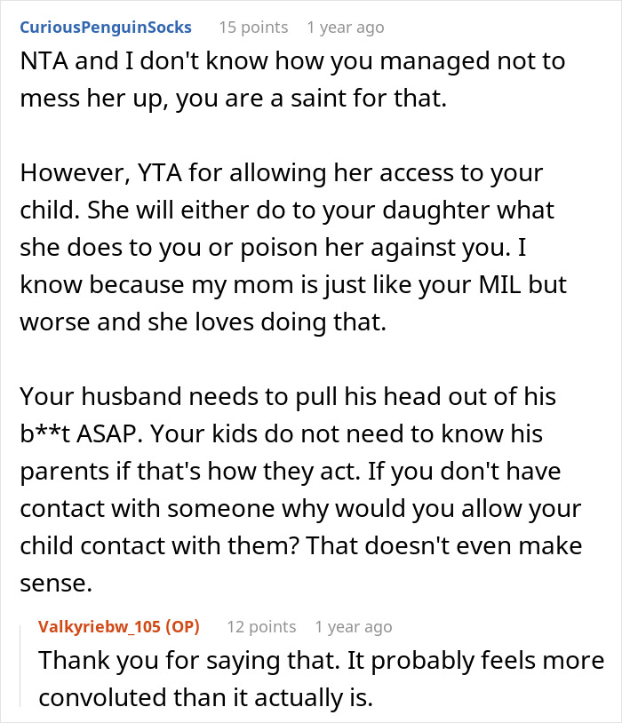 A Reddit comment chain about a difficult MIL. A user is advised not to let a mother-in-law mess with their child.