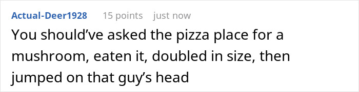 A Reddit comment suggesting a Mario-style revenge: eating a mushroom to grow and jump on a driver's head, getting him fired.