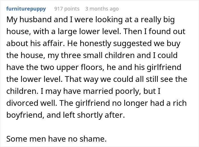 Comment describing a delusional husband expecting his wife to raise his affair child while suggesting living arrangements to keep all children visible. Comment describing a delusional husband expecting his wife to raise his affair child while suggesting living arrangements to keep all children visible.