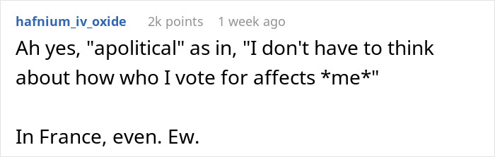 Reddit comment text from user hafnium_iv_oxide regarding being apolitical and voting. Associated with GF Says Racist Thing.
