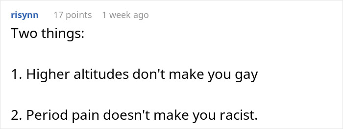 Reddit comment from risynn stating Period pain doesn't make you racist, relevant to GF Says Racist Thing excuses.