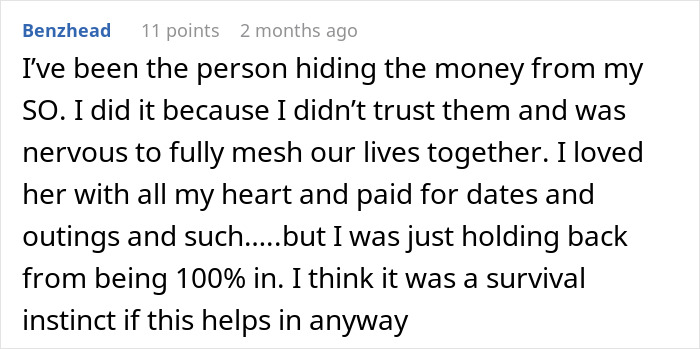Comment from Reddit user explaining hiding money from significant other due to trust issues in relationship conflict.