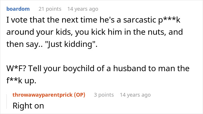 Comment thread about a mom sharing her husband is awesome to her but a jerk to their kids in a parenting forum. Comment thread about a mom sharing her husband is awesome to her but a jerk to their kids in a parenting forum.