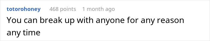 Comment saying you can break up with anyone for any reason, relating to woman ending relationship over one cent and feeling liberated.