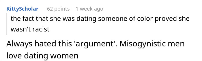 Reddit comment from KittyScholar, arguing that dating someone of color doesn't excuse a racist thing said by a GF.