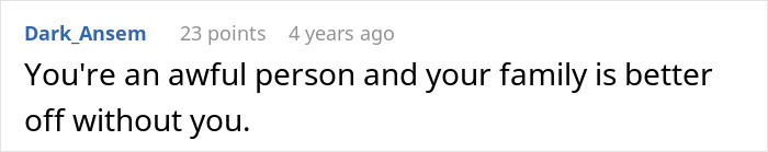 A Reddit comment from Dark_Ansem saying, You're an awful person and your family is better off without you, in response to a paternity test.