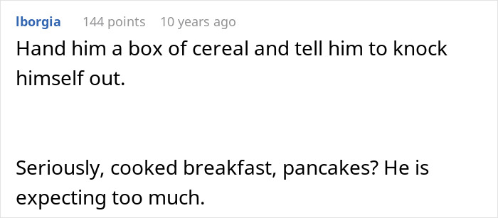 A comment on a forum about a husband and wife, suggesting to offer cereal instead of cooking breakfast.