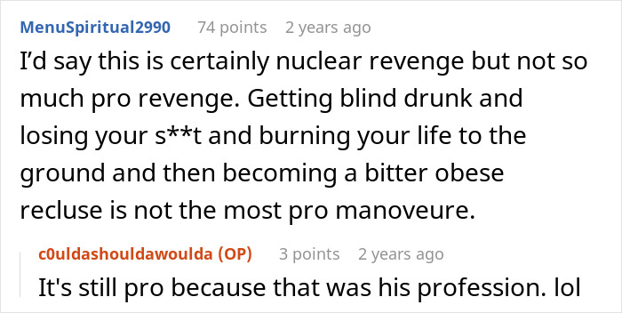 Comment thread discussing revenge and personal downfall, mentioning blind drunk behavior and professional consequences. Comment thread discussing revenge and personal downfall, mentioning blind drunk behavior and professional consequences.
