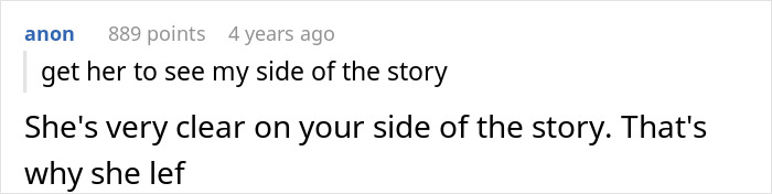 A Reddit comment chain about a paternity test, stating "She's very clear on your side of the story. That's why she left." The man loses his whole family.