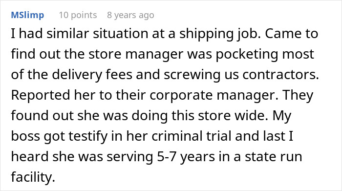 Text comment describing how a friend helped expose a corrupt store manager affecting overworked and underpaid contractors.