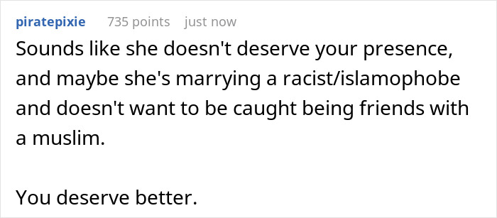 A Reddit comment suggests a Christian bride's exclusion of her Muslim best friend is due to racism.