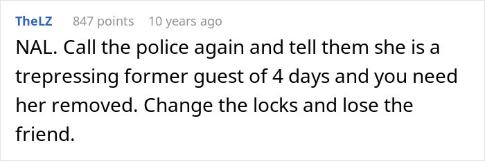 Screenshot of an online comment advising to call the police to remove a trespassing former guest from a house.