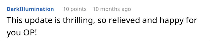 Comment text expressing excitement and relief about a positive update for the original poster in an online discussion.