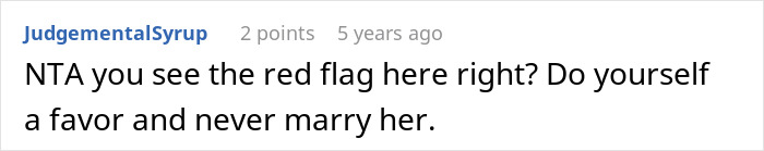 A Reddit comment from JudgementalSyrup advising "never marry her," relating to a man turning tables on his girlfriend over finances.