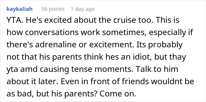 Man Upset Spouse Stopped Telling His Parents About Their Vacation Because He Interrupted Them Man Upset Spouse Stopped Telling His Parents About Their Vacation Because He Interrupted Them