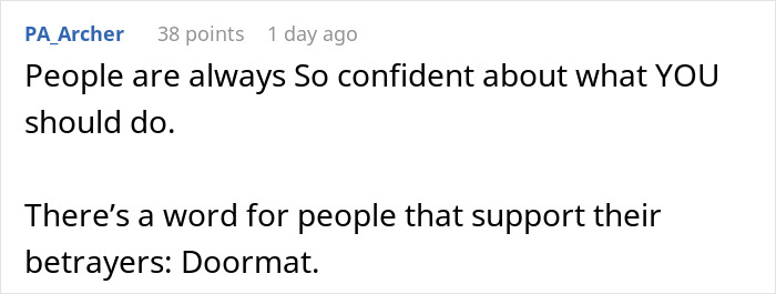 A comment section screenshot from an article about a dad refusing to play savior. Text says, "People are always so confident about what YOU should do. There's a word for people that support their betrayers: Doormat."
