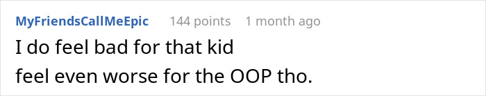 A Reddit comment reading, I do feel bad for that kid, feel even worse for the OOP tho. Discussing going from Dad to Uncle. A Reddit comment reading, I do feel bad for that kid, feel even worse for the OOP tho. Discussing going from Dad to Uncle.