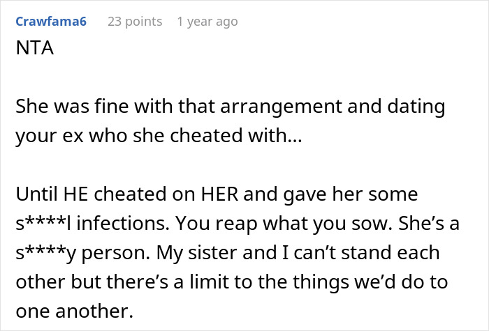 Commenter explaining karma after cheating with sister&rsquo;s baby daddy and facing consequences when he cheats back.