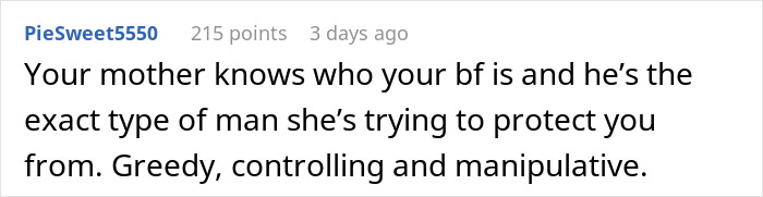 A Reddit comment from user PieSweet5550 about a woman accepting property in her name, describing the boyfriend as greedy, controlling, and manipulative.