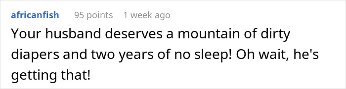 Comment about a delusional husband expecting his wife to raise his affair child, highlighting frustration and consequences. Comment about a delusional husband expecting his wife to raise his affair child, highlighting frustration and consequences.