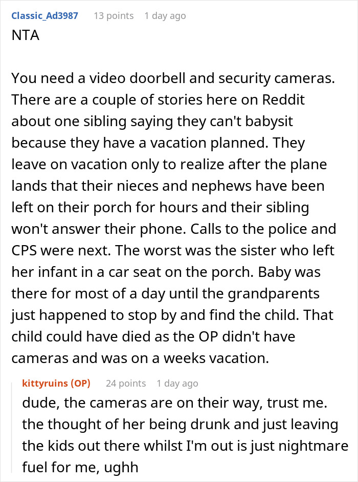 Reddit discussion about man forced to change locks and threaten sister with police after she abandons kids at his house.