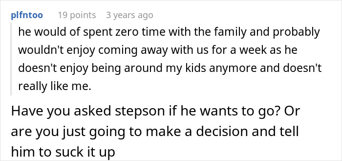 Reddit comment discussing woman paying for family vacation and excluding stepson because he wouldn&rsquo;t enjoy the trip.