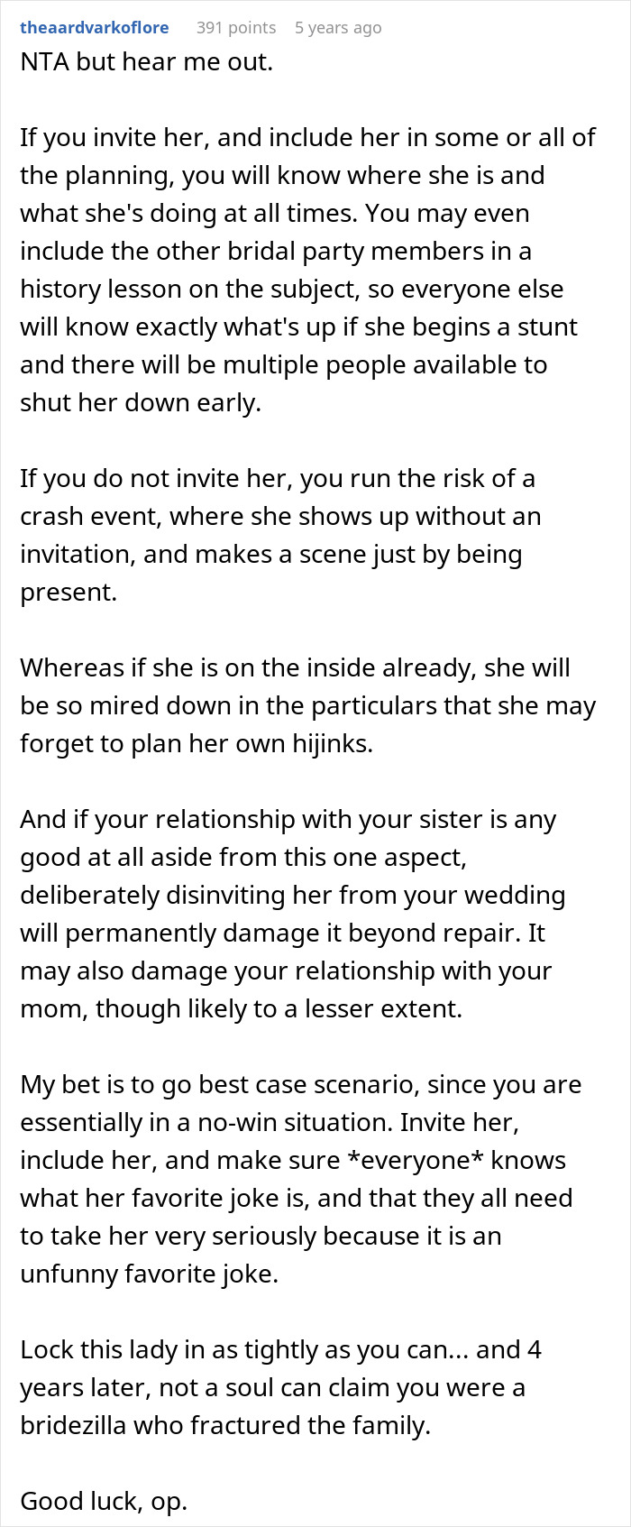 Comment advising on handling a sister who might sabotage a wedding due to past conflicts and considering uninviting her.