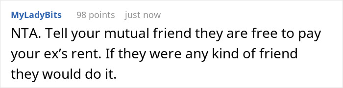 A comment suggesting a mutual friend assist the homeless ex and child, not the dad. Focus: Dad refuses to play savior.