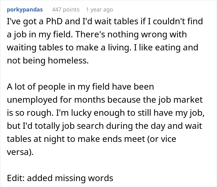 Reddit comment explaining that working as a server is not low and is a respectable job to make ends meet. Reddit comment explaining that working as a server is not low and is a respectable job to make ends meet.