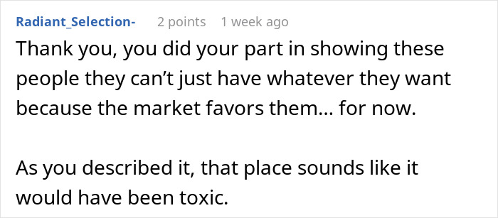 A Reddit comment thanking the original poster for showing a company that job candidates wont tolerate poor offers.