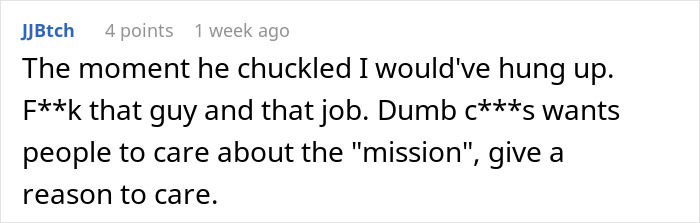 A screenshot of a comment by JJBtch on a post about a job candidate hanging up mid-interview due to a company's offer.