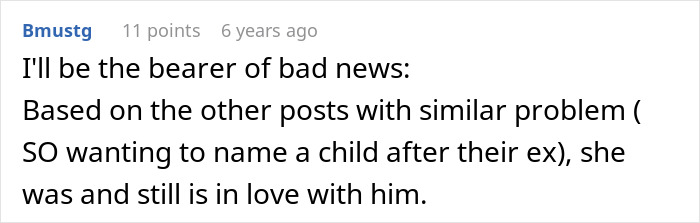 Screenshot of an online comment discussing a woman wanting her unborn son named after her late ex who mistreated her. Screenshot of an online comment discussing a woman wanting her unborn son named after her late ex who mistreated her.
