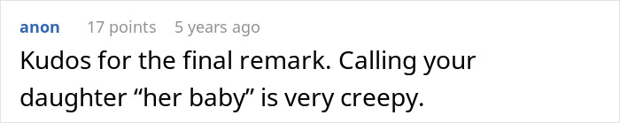 Text comment discussing mom&rsquo;s creepy behavior by calling her daughter her baby, described as very creepy and unsettling.