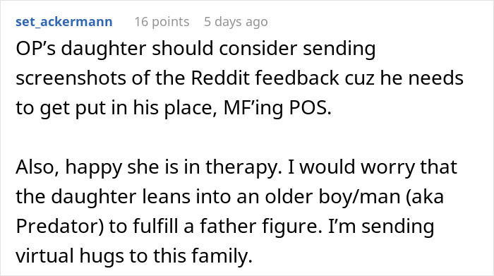 Reddit comment discussing teen confronting dad after he forgot her birthday, highlighting emotional impact and therapy support. Reddit comment discussing teen confronting dad after he forgot her birthday, highlighting emotional impact and therapy support.