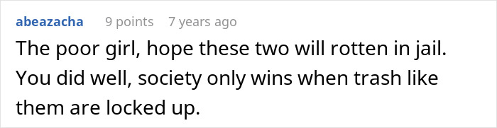 Comment on an entitled woman damaging a guy's car, ignoring him, and consequences involving her bruised kids taken away.