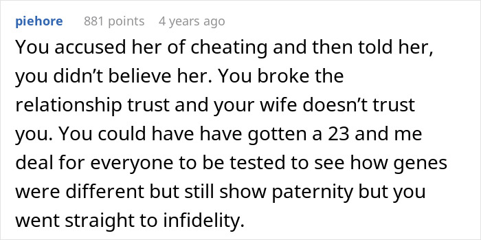 A Reddit comment discusses broken trust, suggesting a paternity test could clarify things without accusing infidelity and losing family.