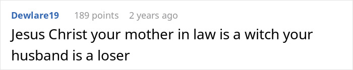 A Reddit comment reads, Jesus Christ your mother in law is a witch your husband is a loser. Relates to donor baby issues.