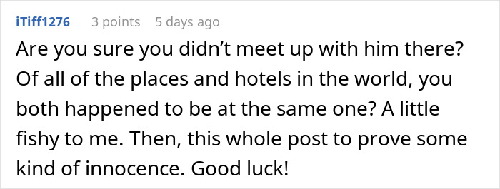 Comment questioning coincidence in woman accused of sleeping with sister&rsquo;s fianc&eacute;, doubting her innocence.