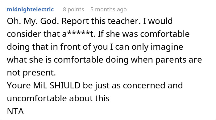 Comment expressing shock about teacher grabbing kids in front of mom and urging to report her actions online.
