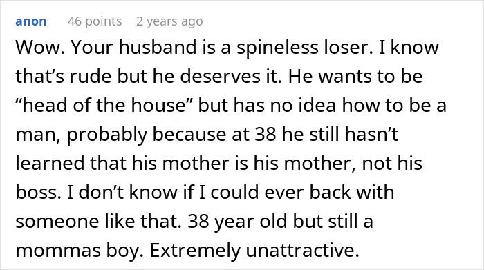 An anonymous comment describes a husband as a spineless loser, calling him a "mommas boy" and "extremely unattractive," relating to family struggles with a donor baby.